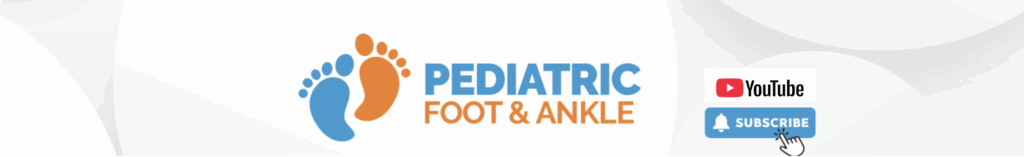 image of the pediatric foot and ankle header with the youtube logo and subscribe button