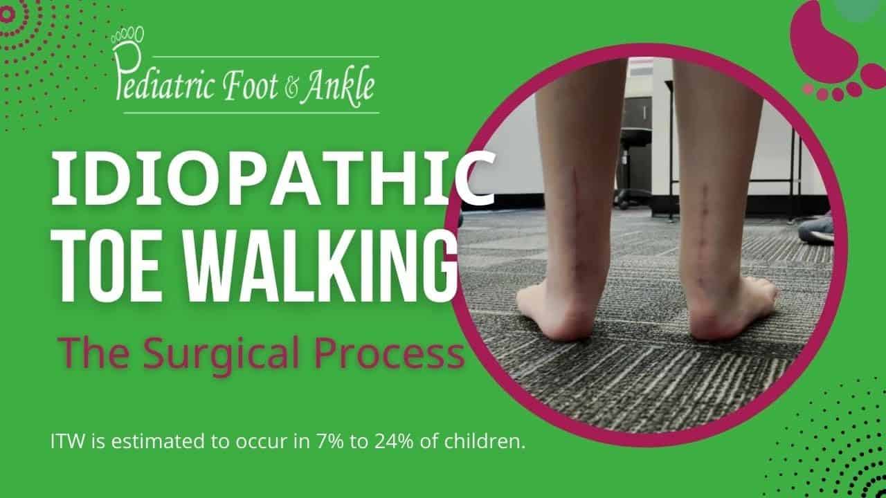 Meet Evelina - Idiopathic Toe Walking Surgery​