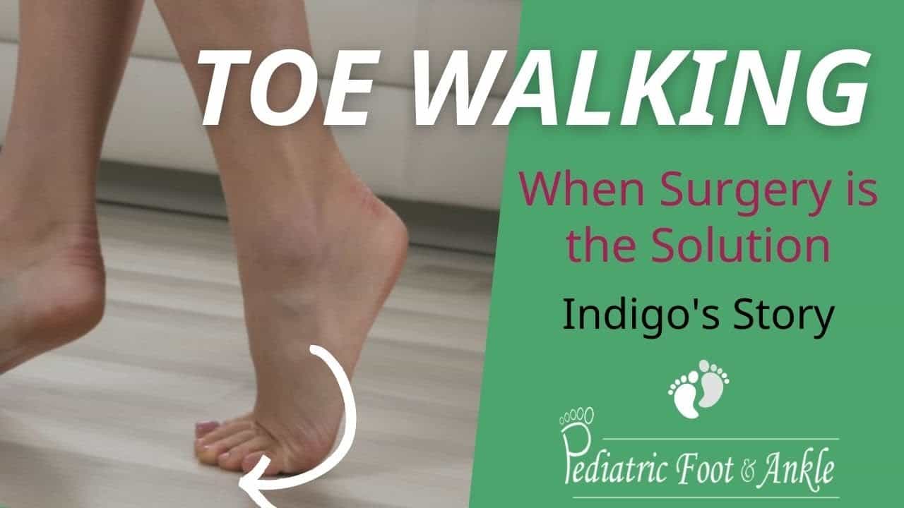 Meet Indigo - Toe Walking Surgery